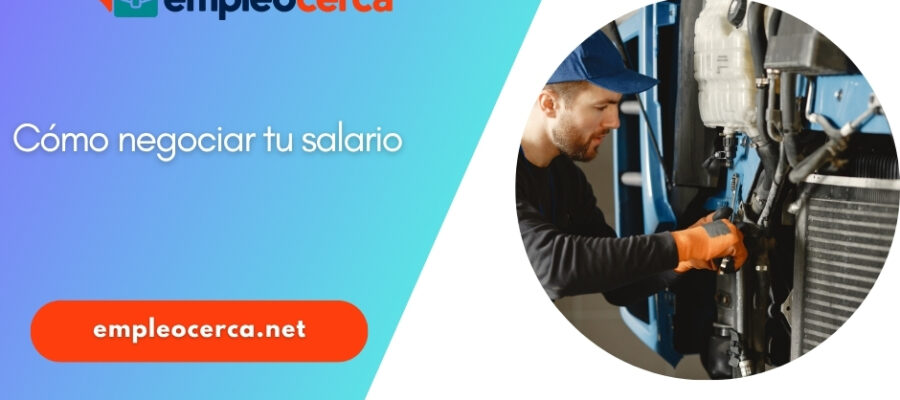 Cómo negociar tu salario