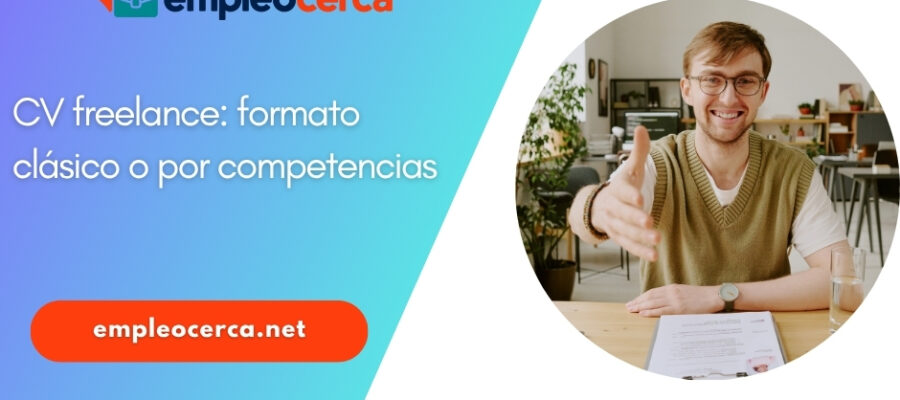 CV freelance: ¿formato clásico o carpeta de competencias para las ESN?
