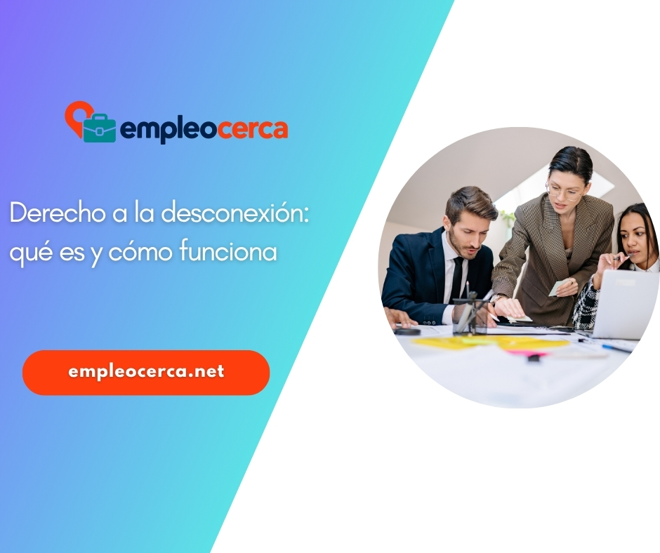 Derecho a la desconexión: qué es y cómo funciona hoy en día